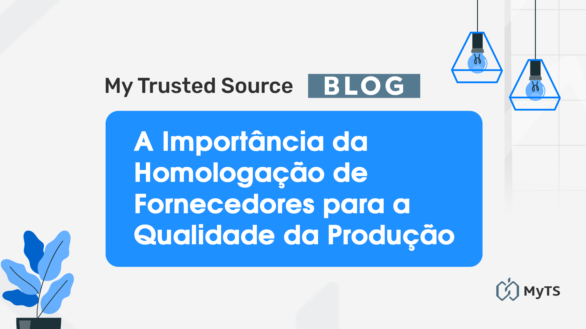 Capa de artigo - Homologação de fornecedores: essencial para qualidade e eficiência A homologação de fornecedores garante padrões de qualidade, segurança e conformidade na produção.