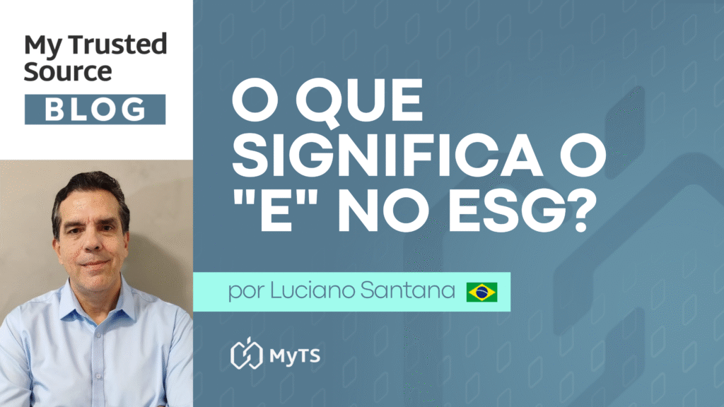 Entenda o que representa o "E" de ESG e por que ele é essencial para a sustentabilidade empresarial.